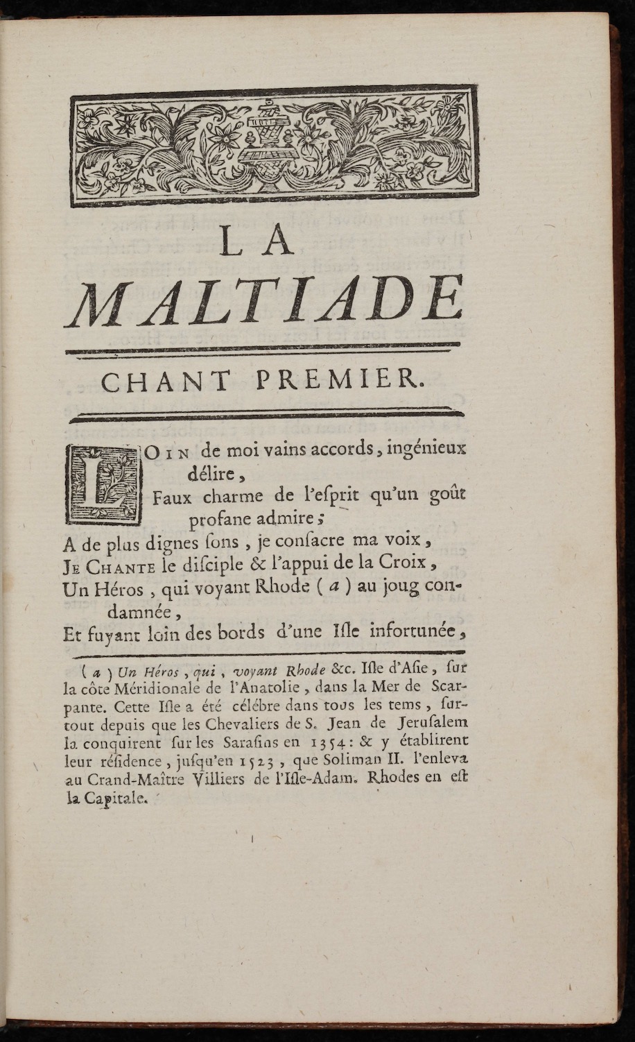 Pierre Privat de Fontanilles. La Maltiade ou l’Isle-Adam dernier grand-maître de Rhodes, et premier grand-maître de Malte. Poeme. Arles: Jacques Mesnier, 1770.